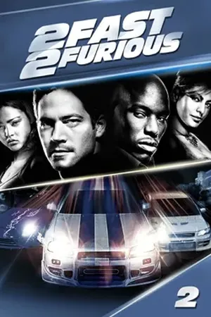 2 Fast 2 Furious (2003) poster