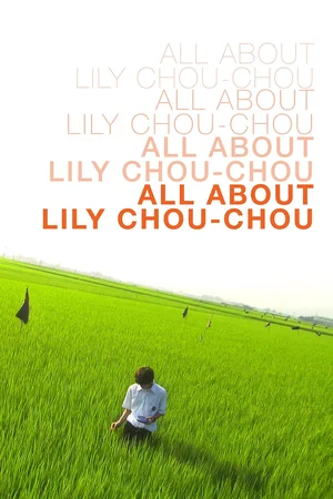 All About Lily Chou-Chou (2001) poster