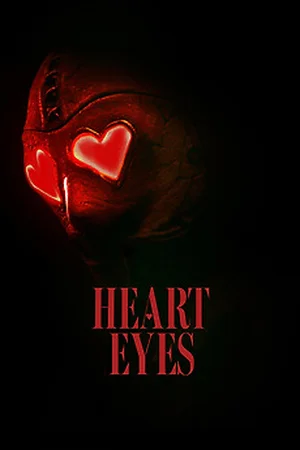 Heart Eyes (2025) poster