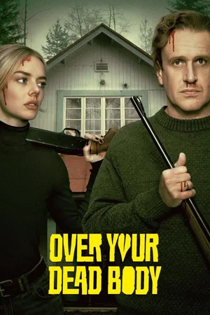 Over Your Dead Body (2026) poster