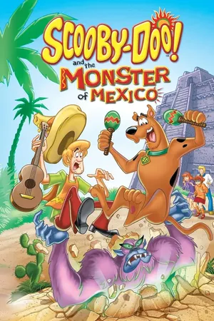 Scooby-Doo and the Monster of Mexico (2003) poster