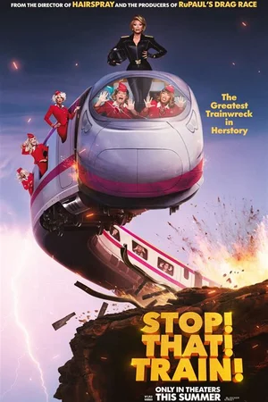Stop! That! Train! (2026) poster