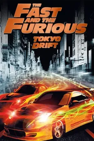 The Fast and the Furious: Tokyo Drift (2006) poster